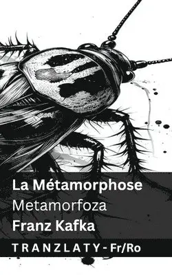 Franz Kafka - La Métamorphose / Metamorfoza, Häftad. Tillgänglighet: Lägg i varukorg