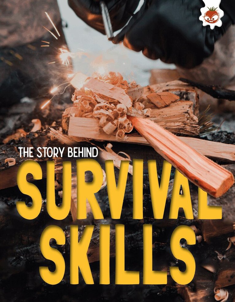 Paul Robinson - Story Behind: Survival Skills, Häftad