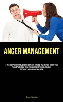 Renato Bautista - Anger Management, Häftad. Tillgänglighet: Lägg i varukorg