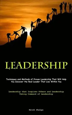 Mitch Phelps - Leadership, Häftad. Tillgänglighet: Lägg i varukorg