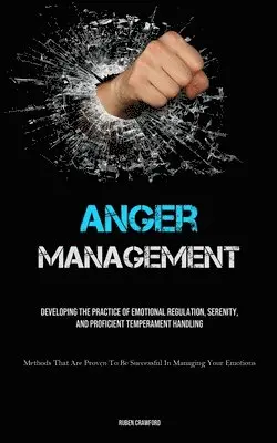 Ruben Crawford - Anger Management, Häftad. Tillgänglighet: Lägg i varukorg