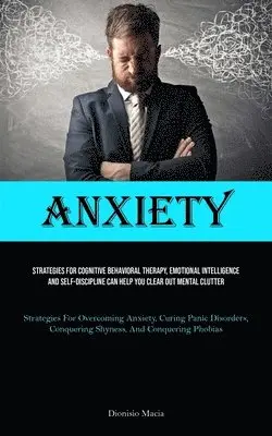 Dionisio Macia - Anxiety, Häftad. Tillgänglighet: Lägg i varukorg