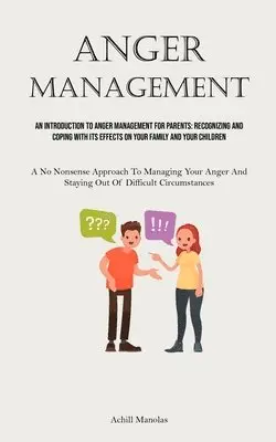Achill Manolas - Anger Management, Häftad. Tillgänglighet: Lägg i varukorg