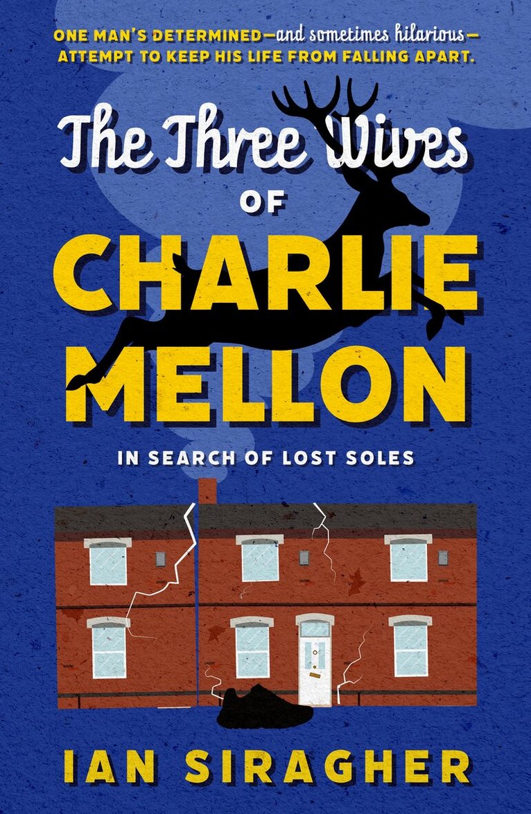 Ian Siragher - Three Wives of Charlie Mellon, Häftad