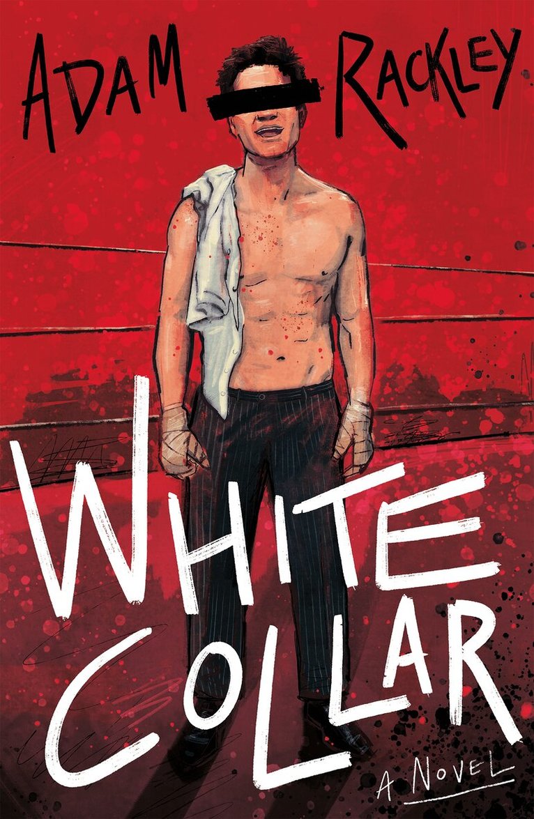 Adam Rackley - White Collar, Häftad. Tillgänglighet: Lägg i varukorg