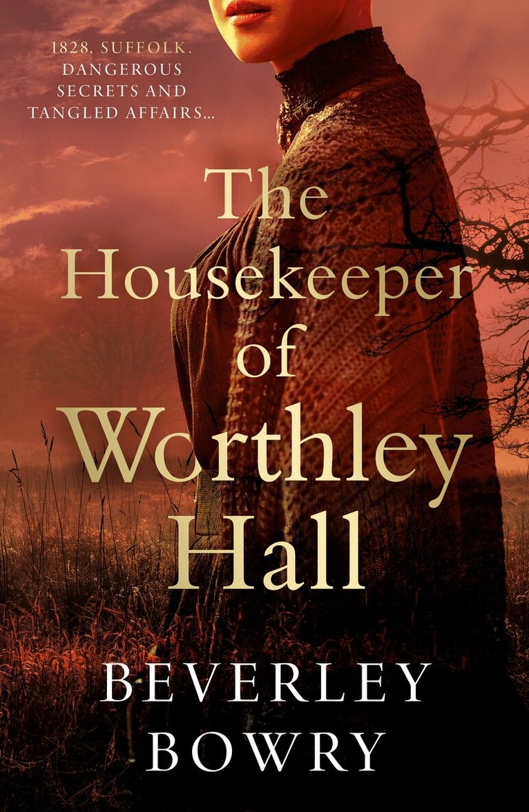 Beverley Bowry - Housekeeper of Worthley Hall, Häftad