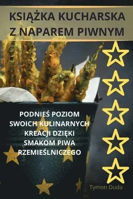 KsiĄŻka Kucharska Z Naparem Piwnym