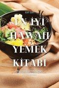 En ?y? Hawaii Yemek K?tabi
