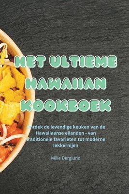 Mille Berglund - Het Ultieme Hawaiian Kookboek, Häftad. Tillgänglighet: Tillfälligt slut
