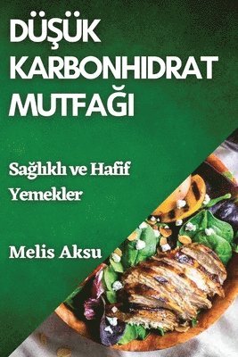 Melis Aksu - Düşük Karbonhidrat Mutfağı, Häftad