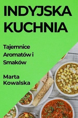 Marta Kowalska - Indyjska Kuchnia, Häftad