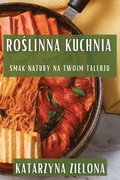 Ro?linna Kuchnia
