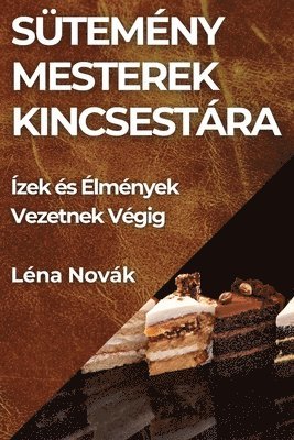 Sütemény Mesterek Kincsestára