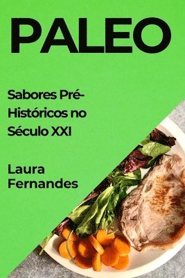 Laura Fernandes - Paleo, Häftad. Tillgänglighet: Lägg i varukorg