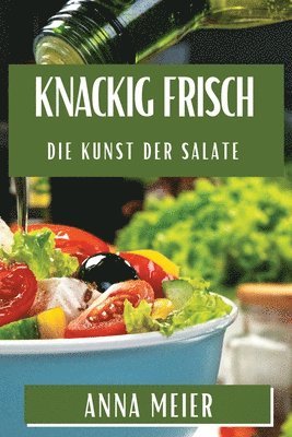 Knackig & Frisch