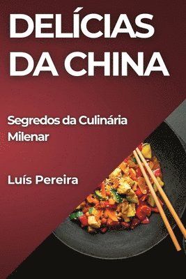 Luís Pereira - Delícias da China, Häftad