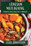 Lngsam Matlagning