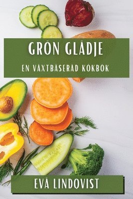 Eva Lindqvist - Grön Glädje, Häftad