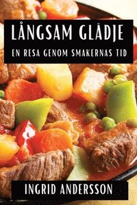Långsam Glädje