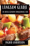 Lngsam Gldje