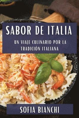 Sofia Bianchi - Sabor de Italia, Häftad. Tillgänglighet: Lägg i varukorg