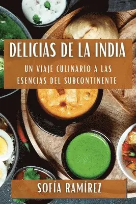 Sofía Ramírez - Delicias de la India, Häftad. Tillgänglighet: Lägg i varukorg