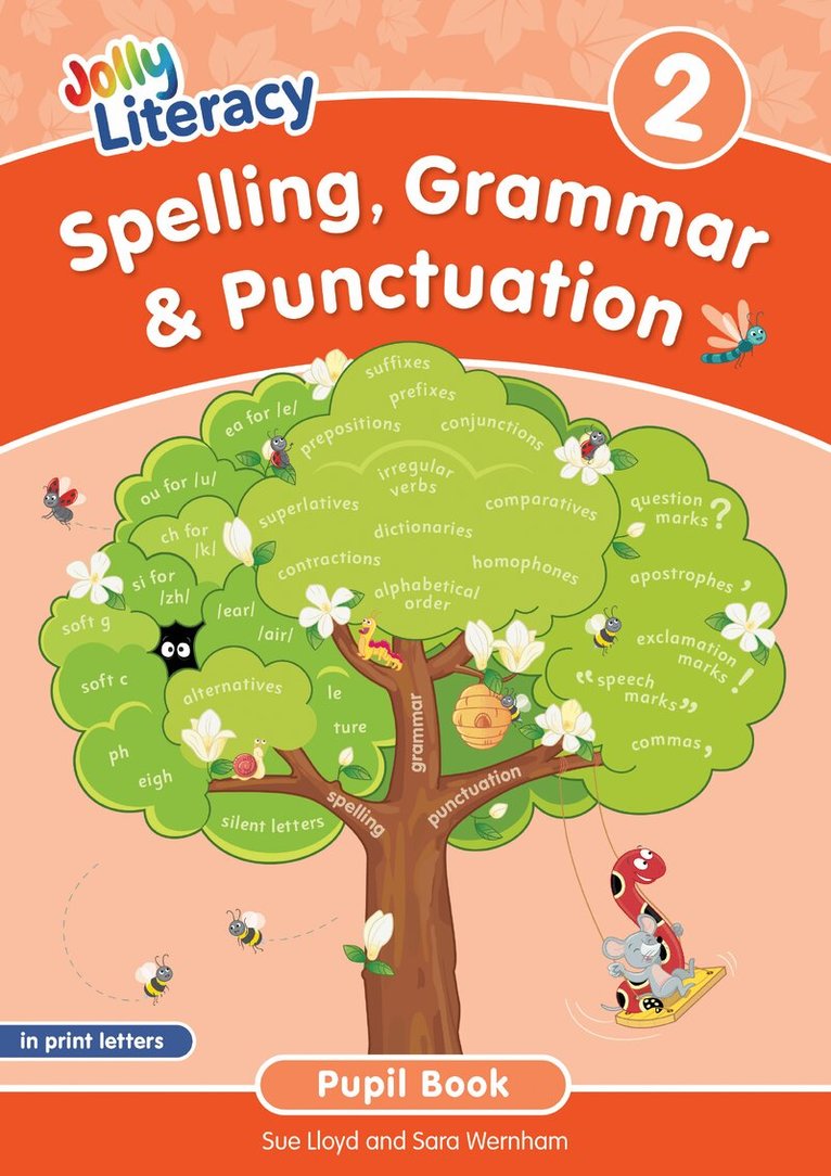 Sue Lloyd, Sara Wernham - Spelling, Grammar & Punctuation Pupil Book 2, Häftad