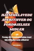 Hjemmelavede Aperitiffer Og FordØjelses Midler