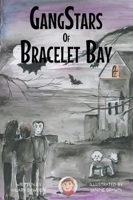 Hilary Bowden - GangStars of Bracelet Bay, Häftad. Tillgänglighet: Lägg i varukorg