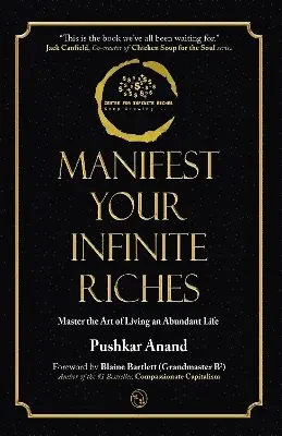 Pushkar Anand - Manifest Your Infinite Riches, Häftad. Tillgänglighet: Lägg i varukorg