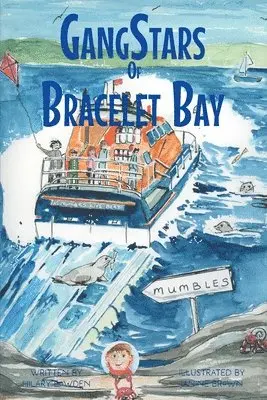 Hilary Bowden - GangStars of Bracelet Bay, Häftad. Tillgänglighet: Lägg i varukorg