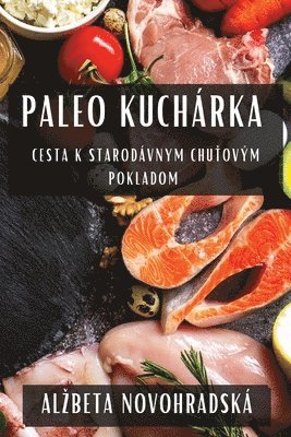 Paleo Kuchárka
