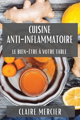 Claire Mercier - Cuisine Anti-Inflammatoire, Häftad