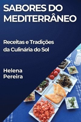 Helena Pereira - Sabores do Mediterrâneo, Häftad