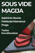 Sous Vide Magija