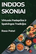 Indijos Skoniai