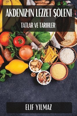 Elif Yılmaz - Akdeniz'in Lezzet Şöleni, Häftad. Tillgänglighet: Tillfälligt slut
