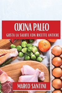 Cucina Paleo