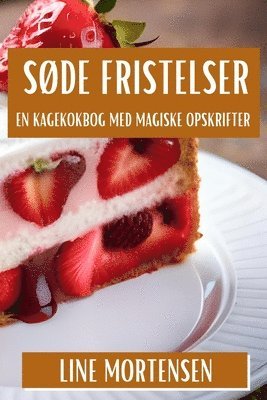 Søde Fristelser