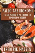 Paleo Gastronomi