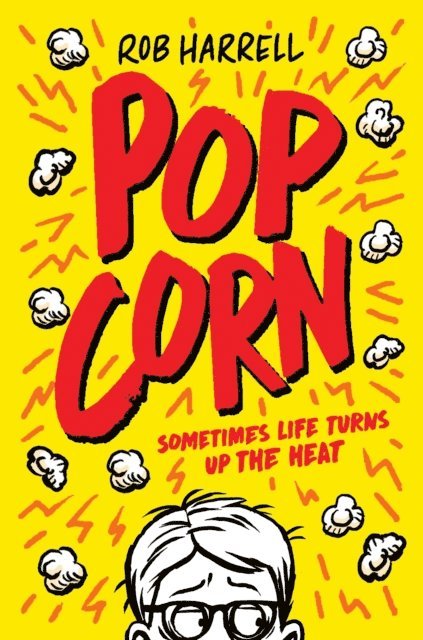 Rob Harrell - Popcorn: Shortlisted for the Carnegie Medal for Writing 2026, E-bok