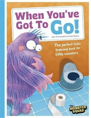 John Townsend - When You've Got To Go! (Monster Manners), Häftad. Tillgänglighet: Lägg i varukorg
