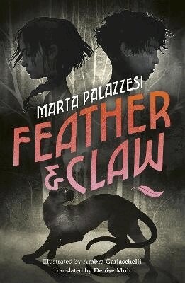 Marta Palazzesi - Feather and Claw, Häftad