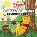 Disney Winnie the Pooh: A Cute and Cosy Colouring Book