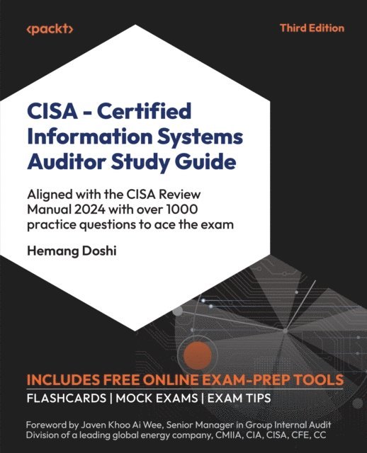 Hemang Doshi - CISA - Certified Information Systems Auditor Study Guide, E-bok