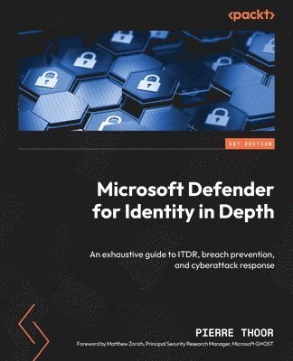 Pierre Thoor - Microsoft Defender for Identity in Depth, Häftad