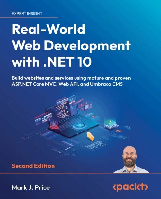 Mark  J. Price - Real-World Web Development with .NET 10, E-bok