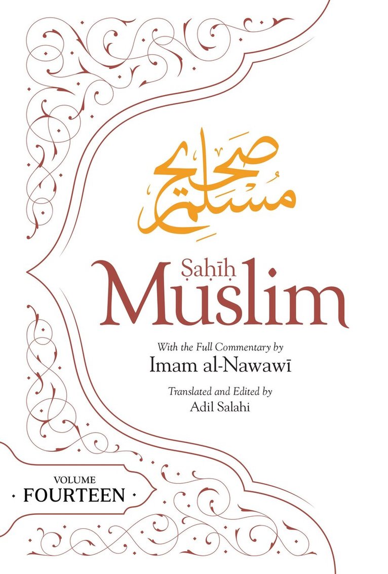 Abul-Husain Muslim - Sahih Muslim (Volume 14), Inbunden. Tillgänglighet: Lägg i varukorg