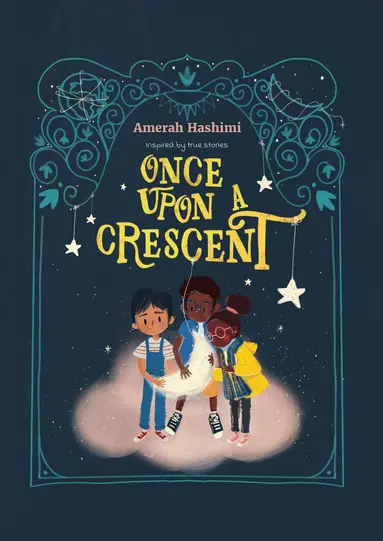Once Upon A Crescent
