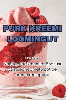 Purk Kreemi Loomingut